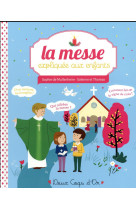 La messe expliquee aux enfants