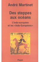 Des steppes aux océans