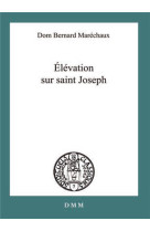 Elévation sur saint joseph