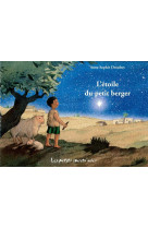 L'etoile du petit berger - edition illustree