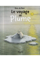 Plume le voyage de plume