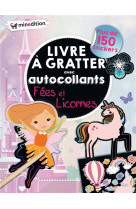 Livre a gratter avec autocollants  - fees & licornes