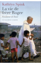 La vie de frere roger, fondateur de taize - nouvelle edition augmentee