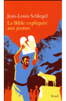 La bible expliquée aux jeunes