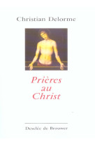 Prieres au christ