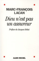 Dieu n'est pas un assureur - oeuvre 1 - anthropologie et psychanalyse