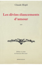 Les divins elancements d'amour