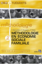 Méthodologie en économie sociale familiale - 3e édition