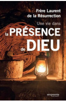 Une vie dans la presence de dieu