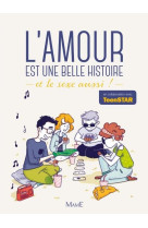 L'amour est une belle histoire. et le sexe aussi !