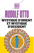 Mystique d'orient et mystique d'occident - distinction et unite