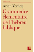 Grammaire elementaire de l'hebreu biblique