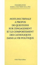 Note doctrinale a propos de questions sur l'engagement et le comportement des catholiques dans la vie politique