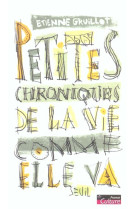 Sciences humaines (h.c.) petites chroniques de la vie comme elle va