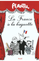 Humour la france a la baguette