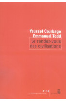 Le rendez-vous des civilisations