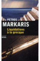 Liquidations à la grecque