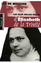 Les plus belles pages d'élisabeth de la trinité