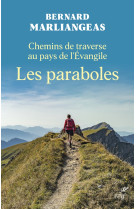 Chemins de traverse au pays de l'evangile