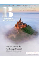 Monde de la bible - juin 2024 nø 249