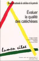 Evaluer la qualite de la catechese. revue lumen vitae 2002/3