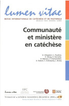 Lumen vitae numero 4 communaute et ministere en catechese