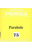 Cahiers evangile numero 75 parabole