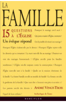 La famille 15 questions à l'eglise