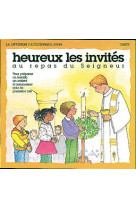 Heureux les invités au repas du seigneur / première communion