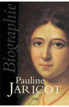 Biographie de pauline jaricot