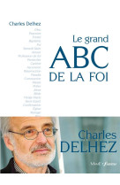 Le grand abc de la foi