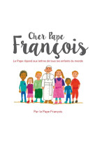 Cher pape francois