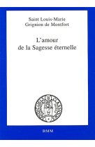 L’amour de la sagesse éternelle