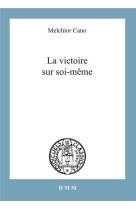 La victoire sur soi-même