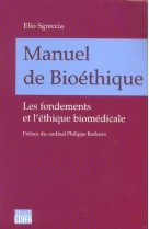 Manuel de bioéthique