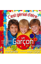 Etre un garcon