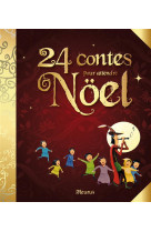 24 contes pour attendre noel