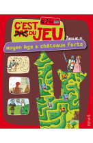 Les chateaux forts et moyen-age