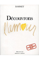 Decouvrons l'amour