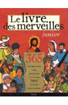 Livre des merveilles junior (le)