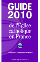 Guide 2010 de l'eglise catholique en france