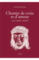 Chemin de croix et d'amour ne