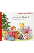 Un super noel !