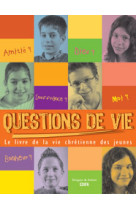 Questions de vie !  relie