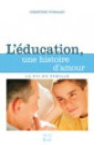 L'education, une histoire d'amour