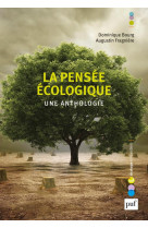 La pensee ecologique. une anthologie