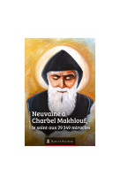 Neuvaine à saint charbel makhlouf