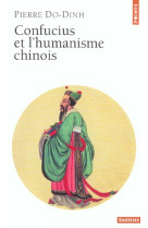 Confucius et l'humanisme chinois