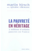 La pauvrete en heritage deux millions d'enfants pauvres en france