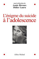 L'enigme du suicide a l'adolescence